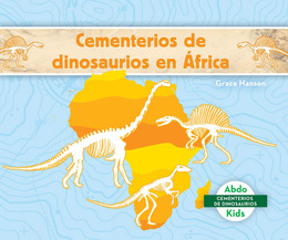 Cementerios de dinosaurios en África, ed. , v. 