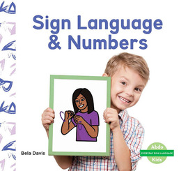 Sign Language & Numbers, ed. , v. 