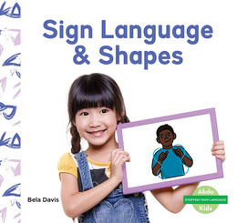 Sign Language & Shapes, ed. , v. 
