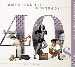 American Life in the 1940s, ed. , v. 