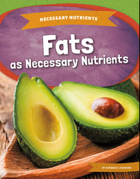 Fats as Necessary Nutrients, ed. , v. 