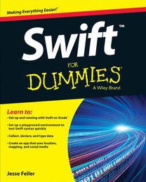 Swift™ For Dummies®, ed. , v. 
