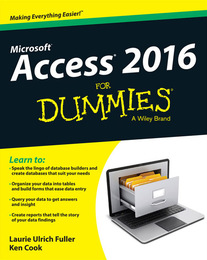 Access 2016 For Dummies®, ed. , v. 