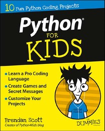 Python® For Kids For Dummies®, ed. , v. 