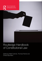 Routledge Handbook of Constitutional Law, ed. , v. 