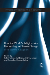 How the World's Religions are Responding to Climate Change, ed. , v. 