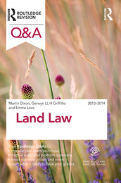 Land Law 2013-2014, ed. 8, v. 