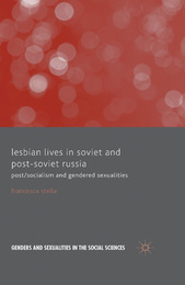 Lesbian Lives in Soviet and Post-Soviet Russia, ed. , v. 