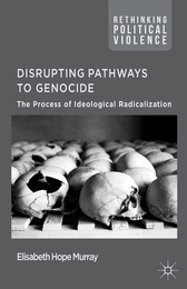 Disrupting Pathways to Genocide, ed. , v. 