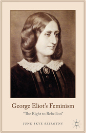 George Eliot's Feminism, ed. , v. 