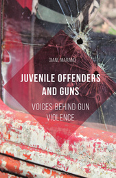 Juvenile Offenders and Guns, ed. , v. 