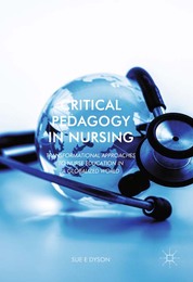 Critical Pedagogy in Nursing, ed. , v. 