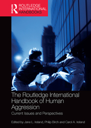 The Routledge International Handbook of Human Aggression, ed. , v. 