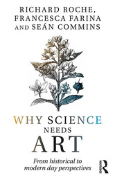 Why Science Needs Art, ed. , v. 