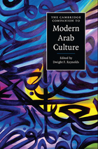 The Cambridge Companion to Modern Arab Culture, ed. , v. 