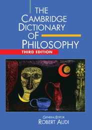The Cambridge Dictionary of Philosophy, ed. 3, v. 