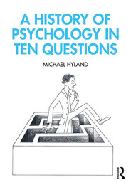 A History of Psychology in Ten Questions, ed. , v. 