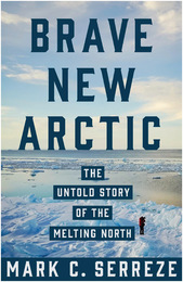 Brave New Arctic, ed. , v. 
