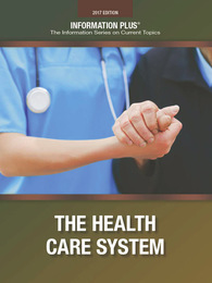 The Health Care System, ed. 2017, v. 