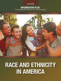 Race and Ethnicity in America, ed. 2018, v. 