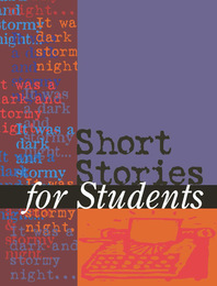 Short Stories for Students, ed. , v. 44