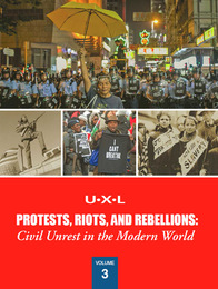 UXL Protests, Riots, and Rebellions, ed. , v. 