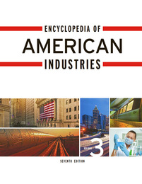 Encyclopedia of American Industries, ed. 7, v. 