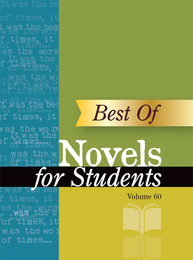 Novels for Students, ed. , v. 60