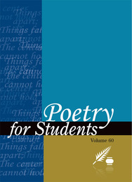 Poetry for Students, ed. , v. 60