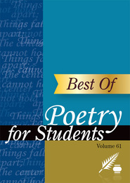 Poetry for Students, ed. , v. 61