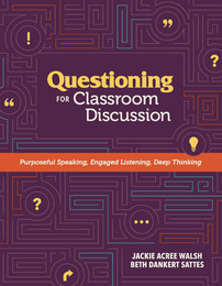 Questioning for Classroom Discussion, ed. , v. 