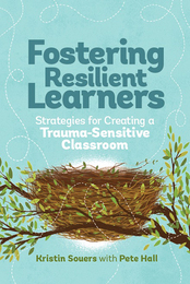 Fostering Resilient Learners, ed. , v. 