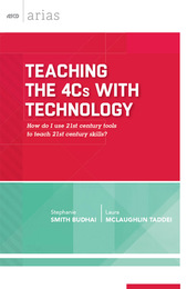 Teaching the 4Cs with Technology, ed. , v. 