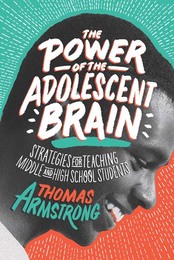 The Power of the Adolescent Brain, ed. , v. 