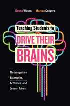 Teaching Students to Drive Their Brains, ed. , v. 