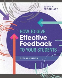 How to Give Effective Feedback to Your Students, ed. 2, v. 