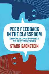 Peer Feedback in the Classroom, ed. , v. 