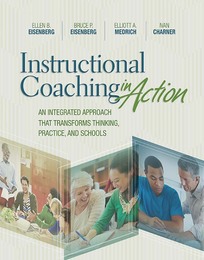 Instructional Coaching in Action, ed. , v. 