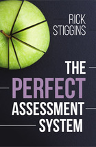 The Perfect Assessment System