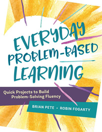 Everyday Problem-Based Learning, ed. , v. 