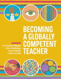 Becoming a Globally Competent Teacher, ed. , v. 