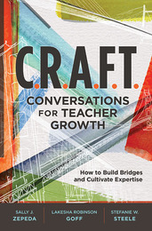 C.R.A.F.T. Conversations for Teacher Growth, ed. , v. 
