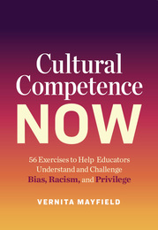 Cultural Competence Now, ed. , v. 