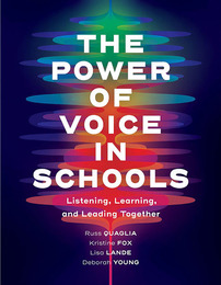 The Power of Voice in Schools, ed. , v. 