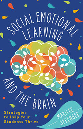 Social-Emotional Learning and the Brain, ed. , v. 
