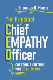 The Principal as Chief Empathy Officer, ed. , v. 
