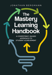 The Mastery Learning Handbook, ed. , v. 