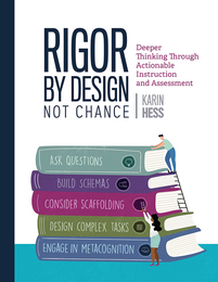 Rigor by Design, Not Chance, ed. , v. 