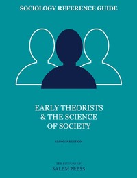 Early Theorists & the Science of Society, ed. 2, v. 