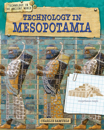 Technology in Ancient Mesopotamia, ed. , v. 